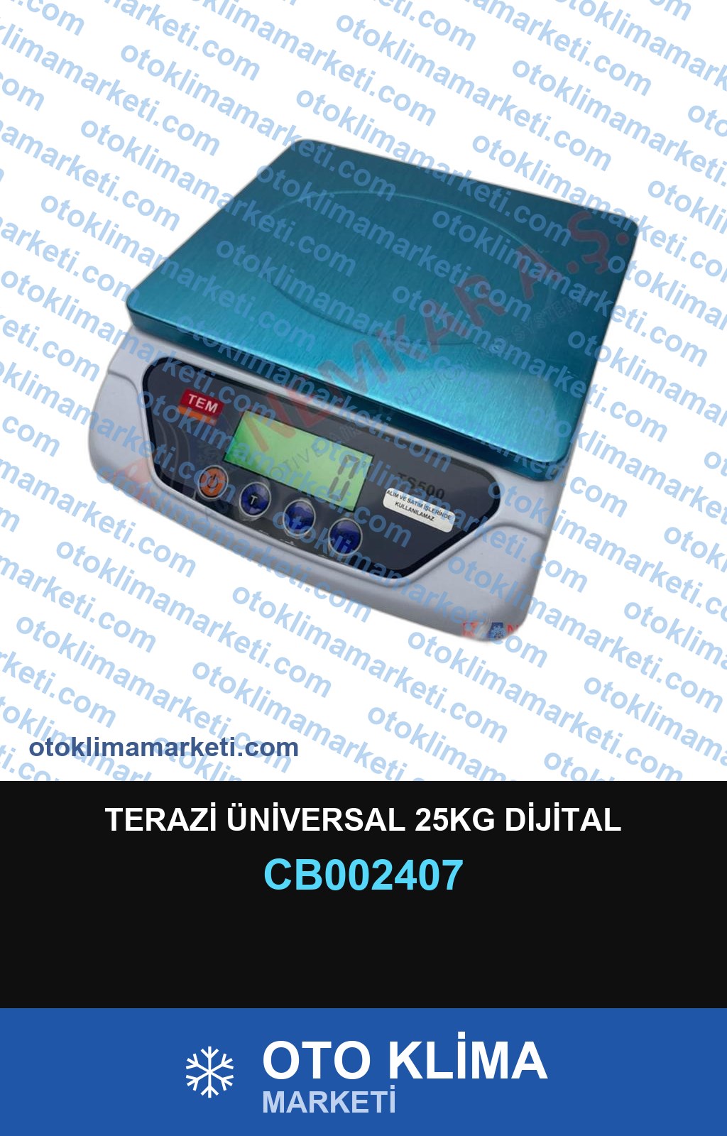TERAZİ ÜNİVERSAL 25KG DİJİTAL