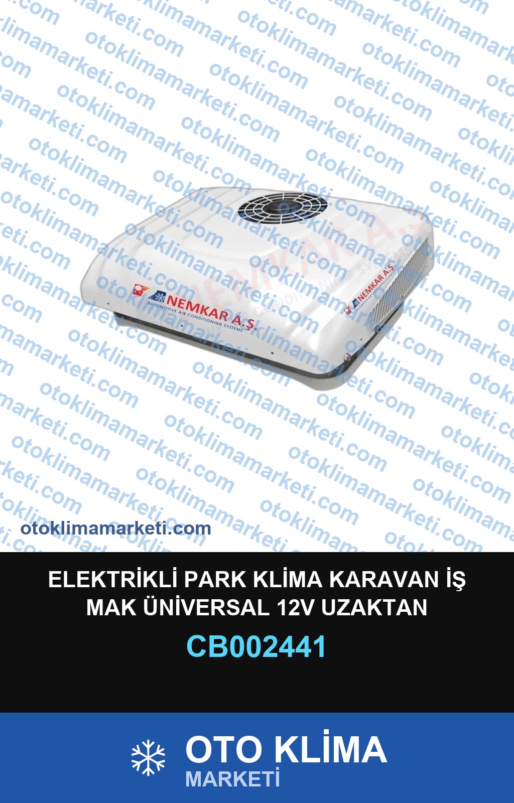 ELEKTRİKLİ PARK KLİMA KARAVAN İŞ MAK ÜNİVERSAL 12V UZAKTAN KUMANDALI
