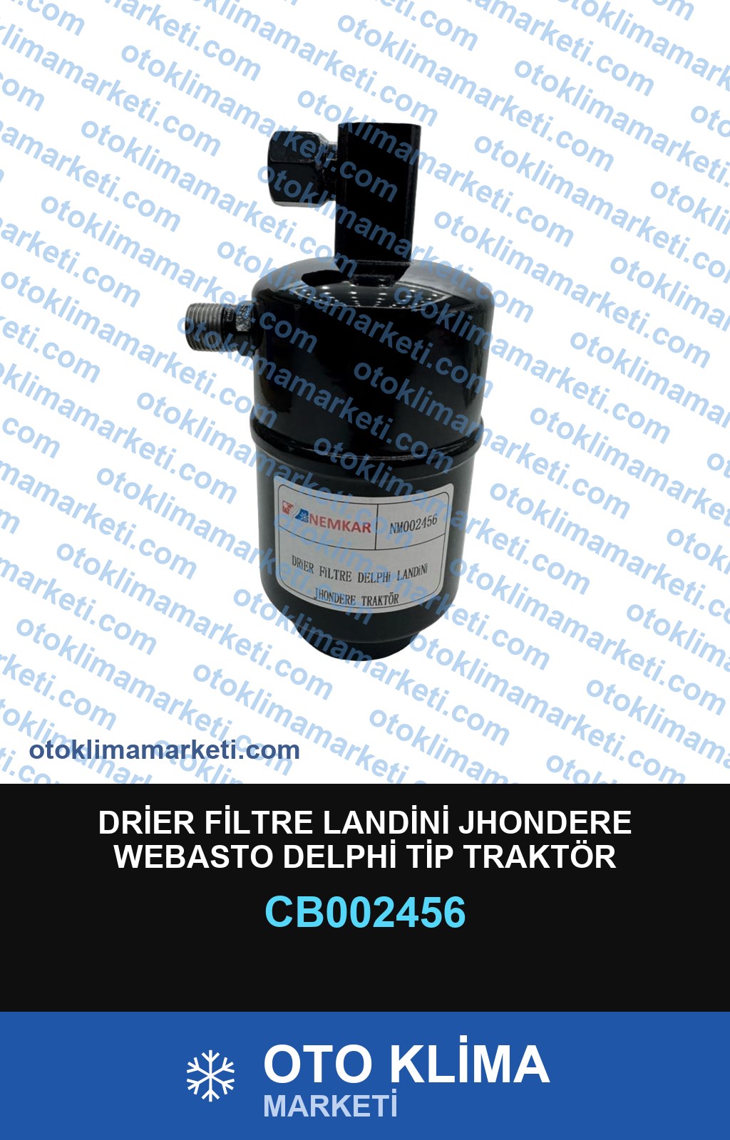 DRİER FİLTRE LANDİNİ JHONDERE WEBASTO DELPHİ TİP TRAKTÖR