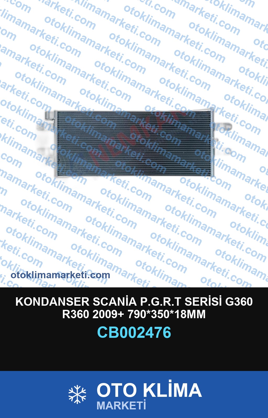 KONDANSER SCANİA P.G.R.T SERİSİ G360 R360 2009+ 790*350*18MM