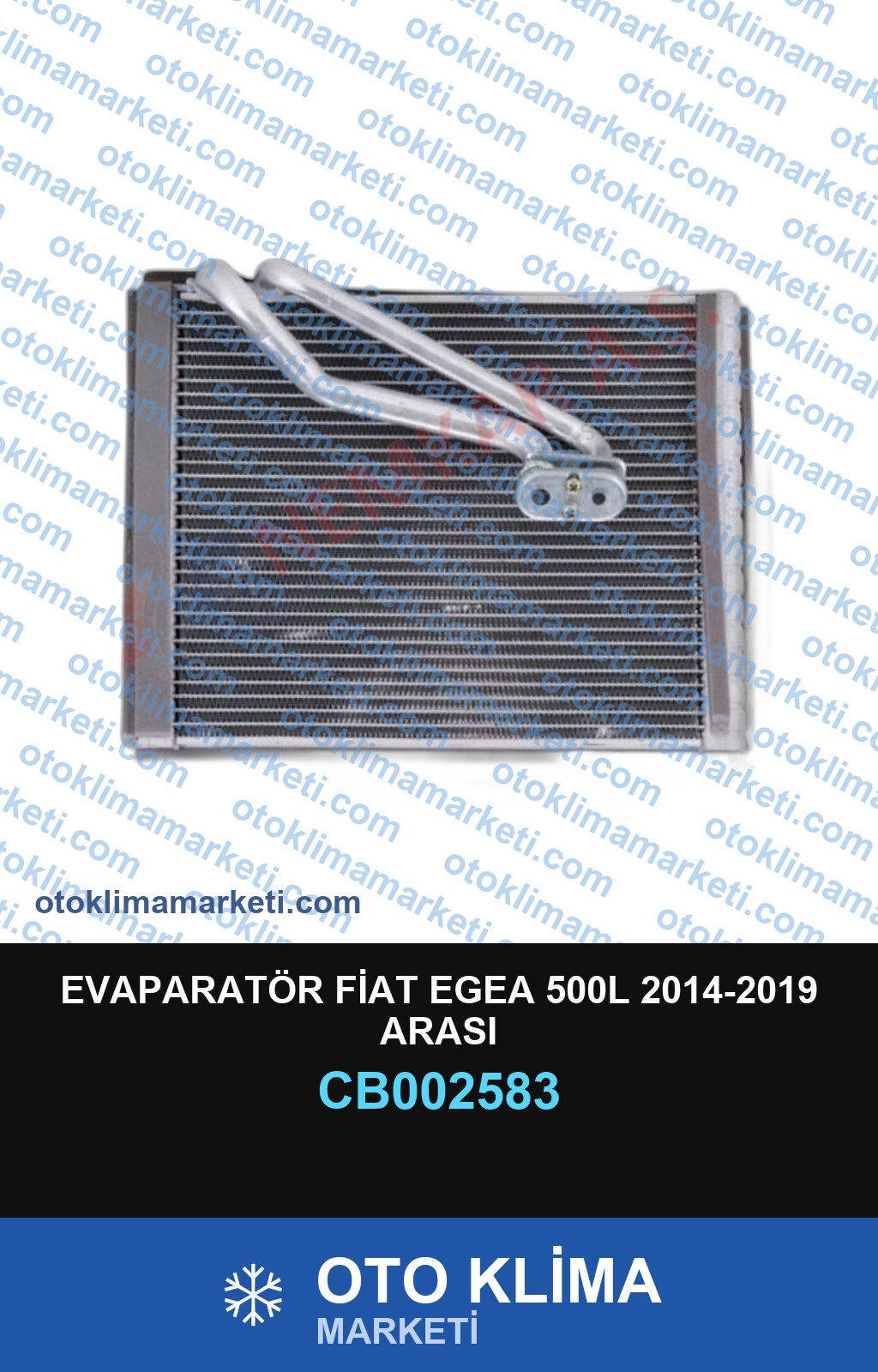 EVAPARATÖR FİAT EGEA 500L 2014-2019 ARASI