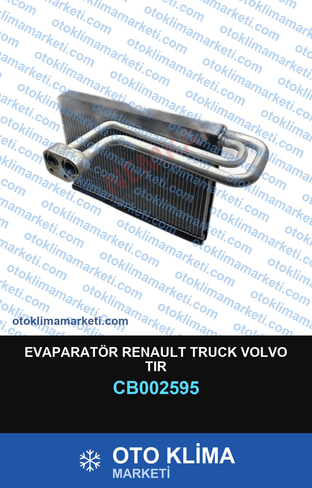 EVAPARATÖR RENAULT TRUCK VOLVO TIR