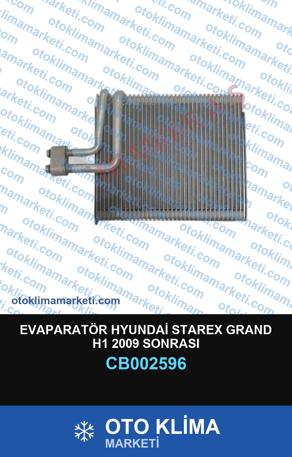 EVAPARATÖR HYUNDAİ STAREX GRAND H1 2009 SONRASI