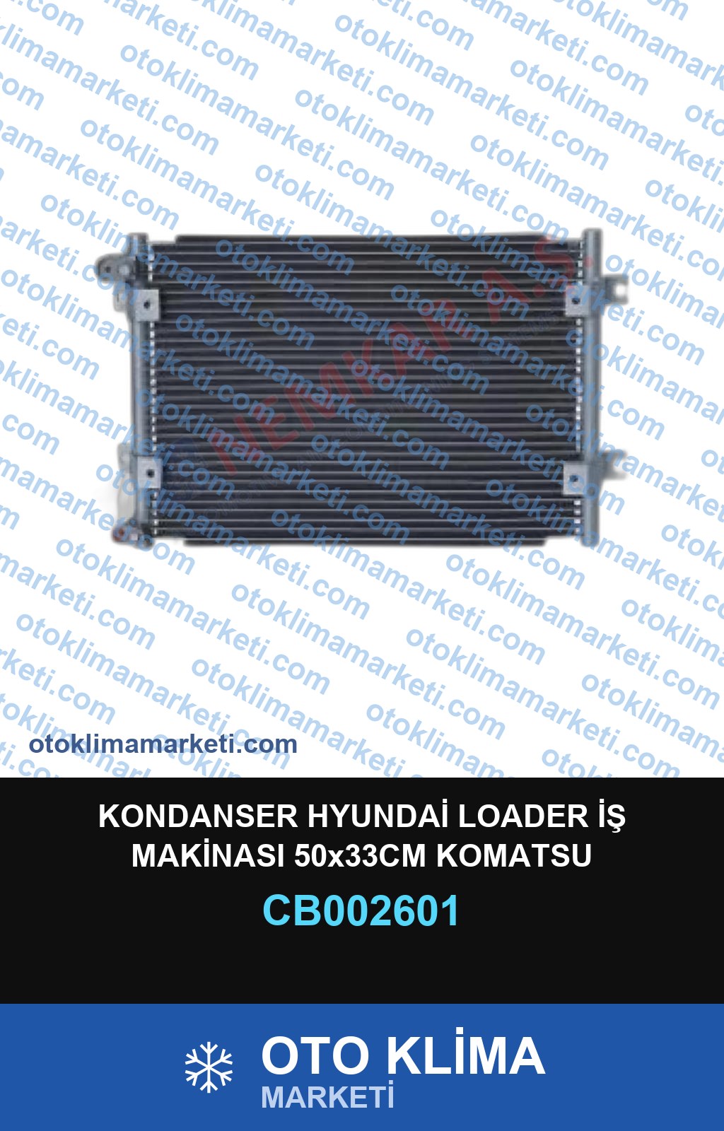 KONDANSER HYUNDAİ LOADER İŞ MAKİNASI 50x33CM KOMATSU