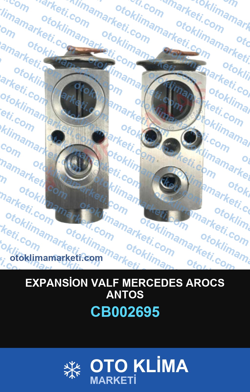 EXPANSİON VALF MERCEDES AROCS ANTOS