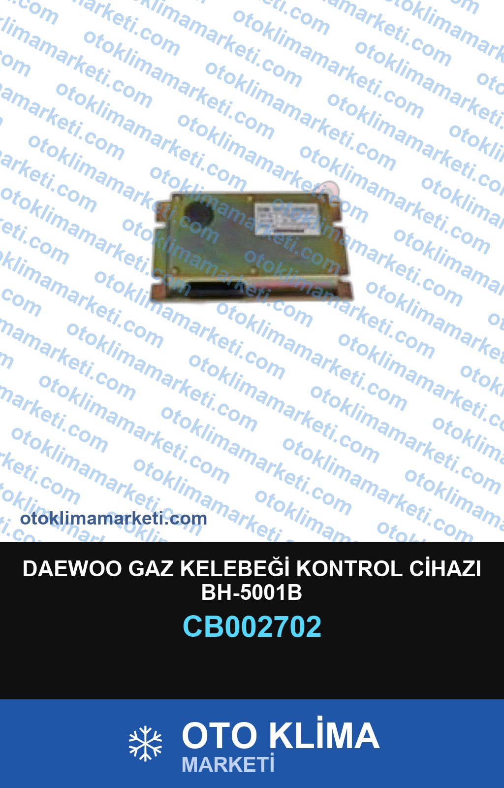 DAEWOO GAZ KELEBEĞİ KONTROL CİHAZI BH-5001B