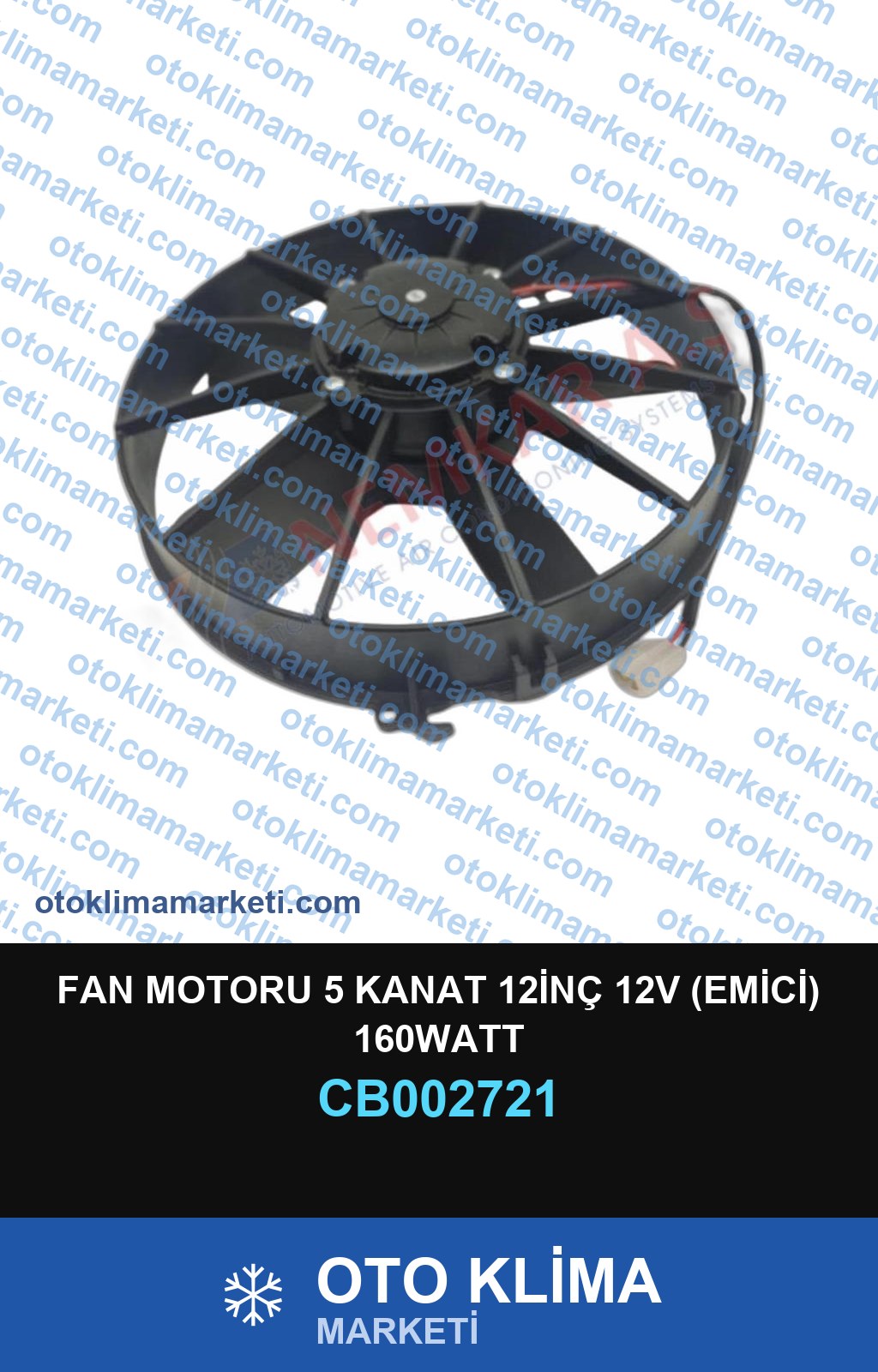 FAN MOTORU 5 KANAT 12İNÇ 12V (EMİCİ) 160WATT