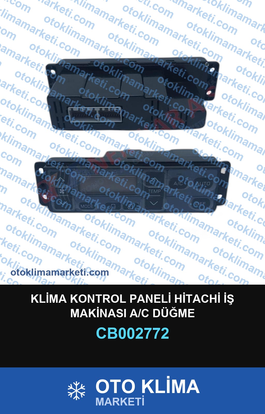 KLİMA KONTROL PANELİ HİTACHİ İŞ MAKİNASI A/C DÜĞME