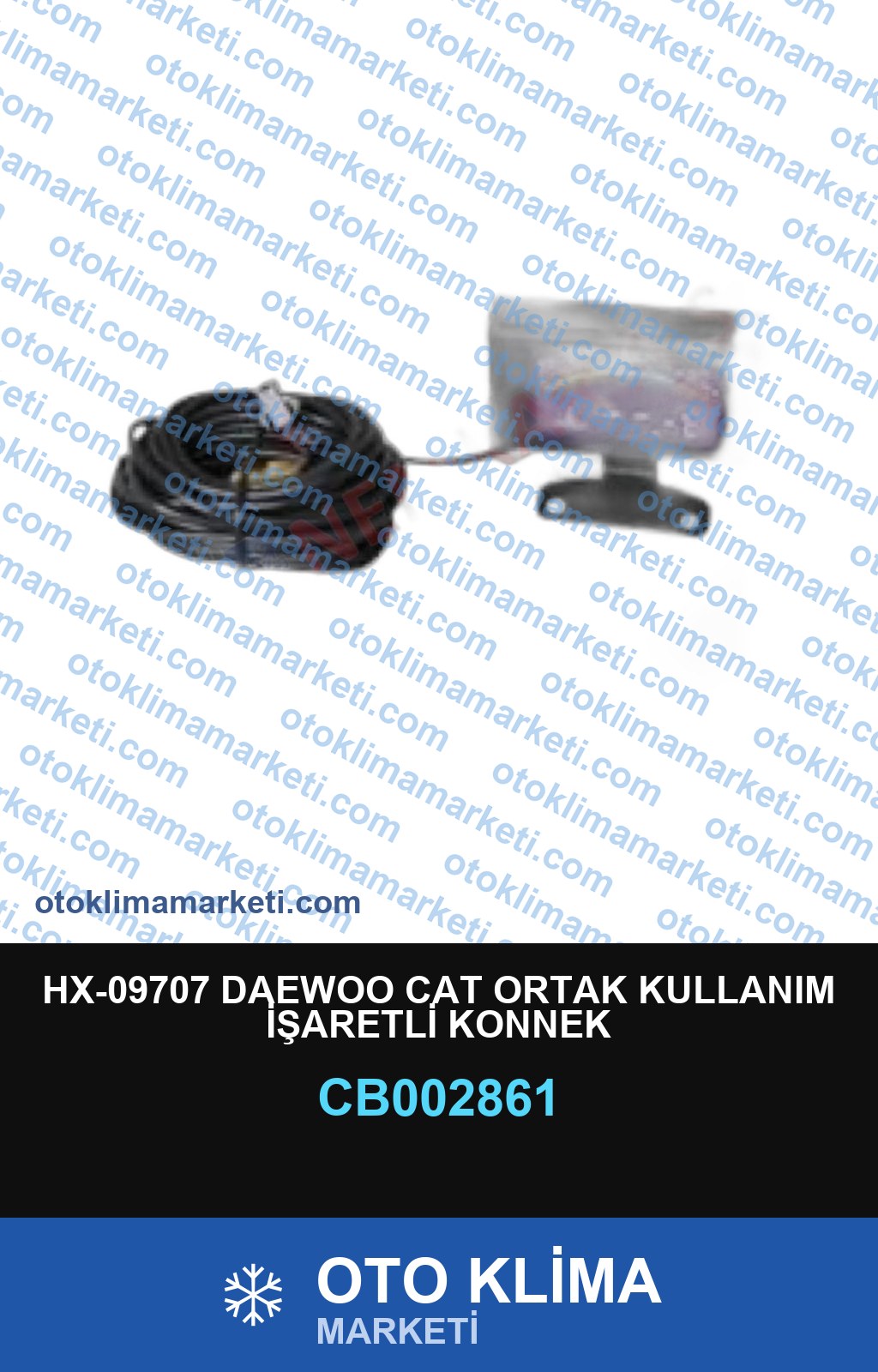 HX-09707 DAEWOO CAT ORTAK KULLANIM İŞARETLİ KONNEK