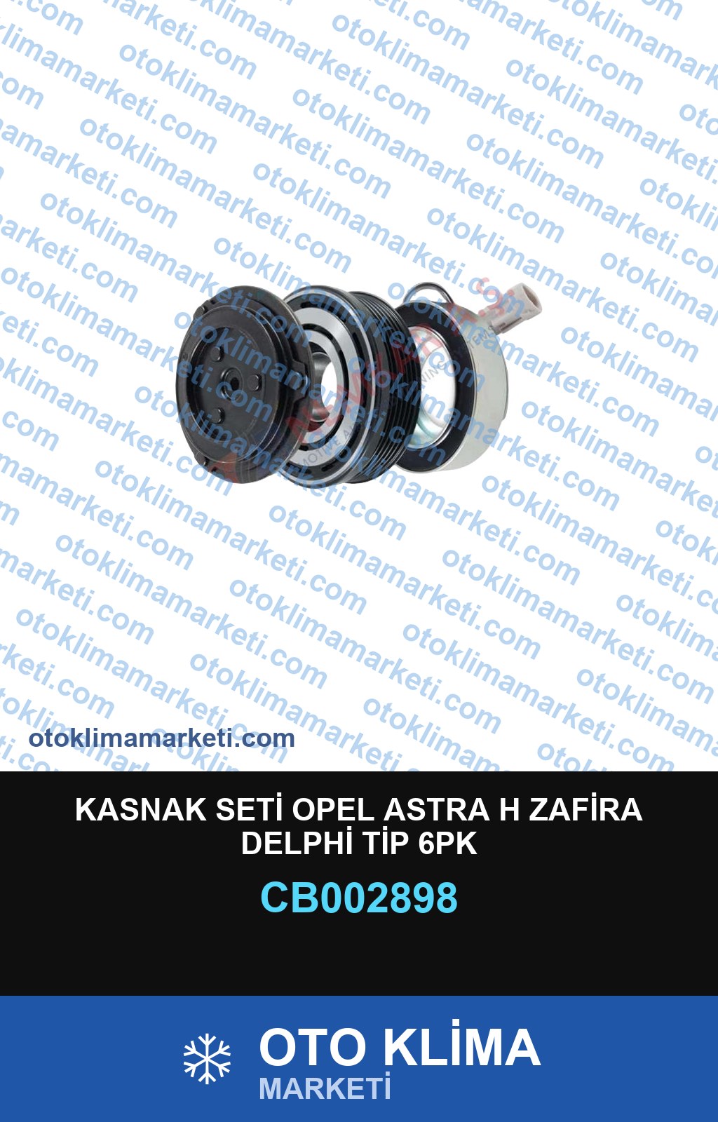 KASNAK SETİ OPEL ASTRA H ZAFİRA DELPHİ TİP 6PK