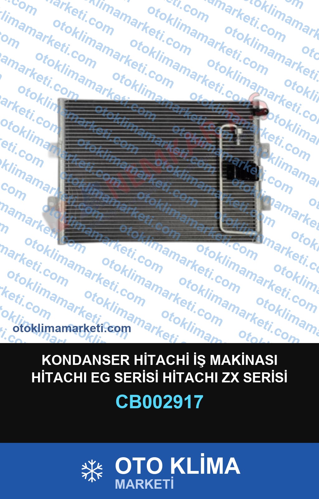 KONDANSER HİTACHİ İŞ MAKİNASI HİTACHI EG SERİSİ HİTACHI ZX SERİSİ