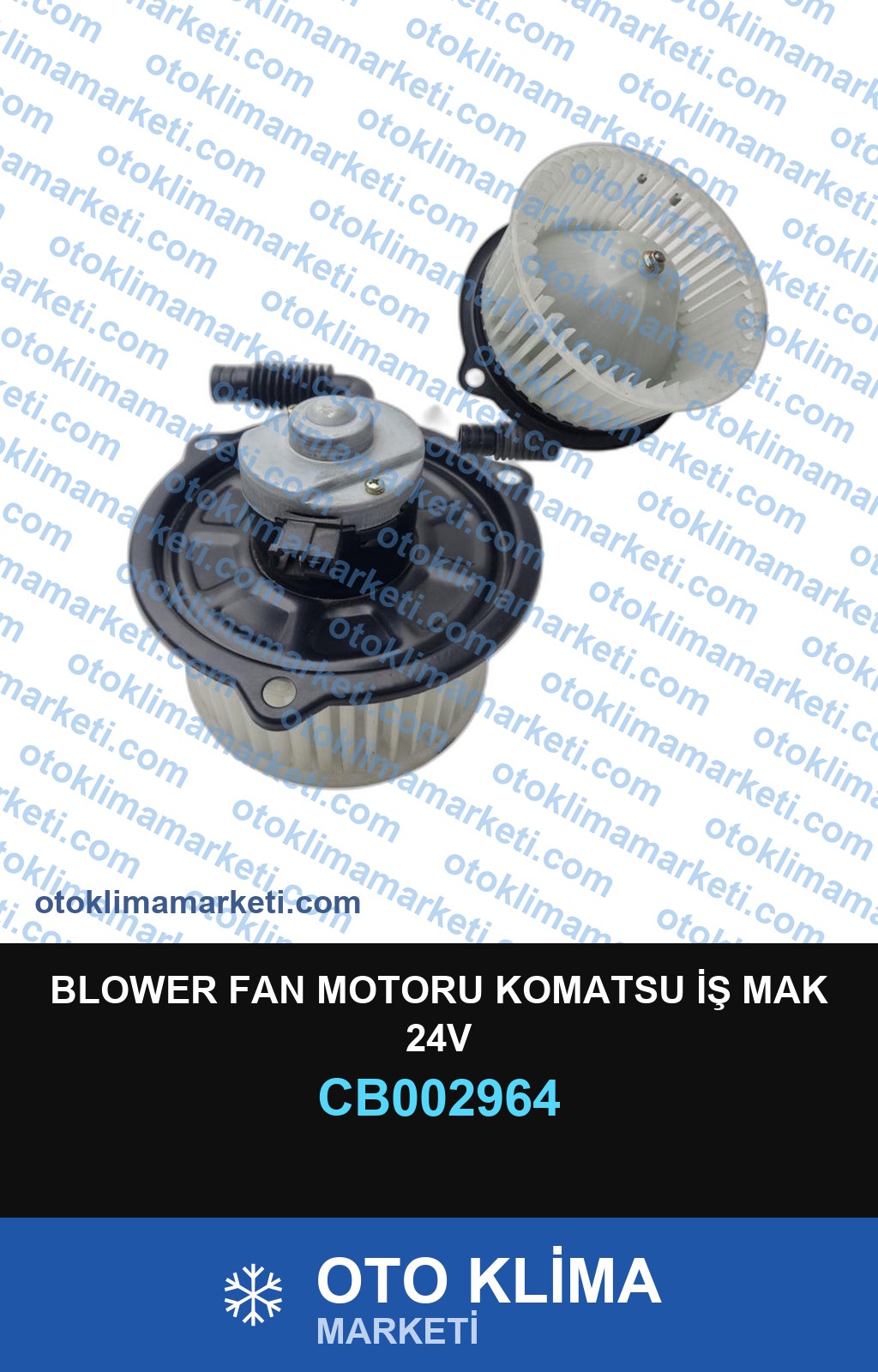 BLOWER FAN MOTORU KOMATSU İŞ MAK 24V