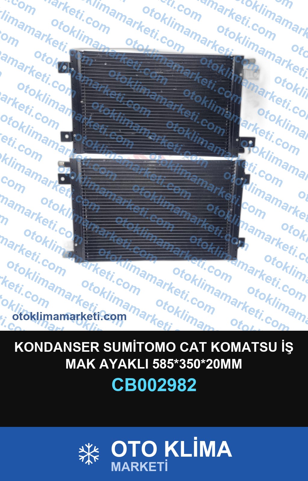 KONDANSER SUMİTOMO CAT KOMATSU İŞ MAK AYAKLI 585*350*20MM