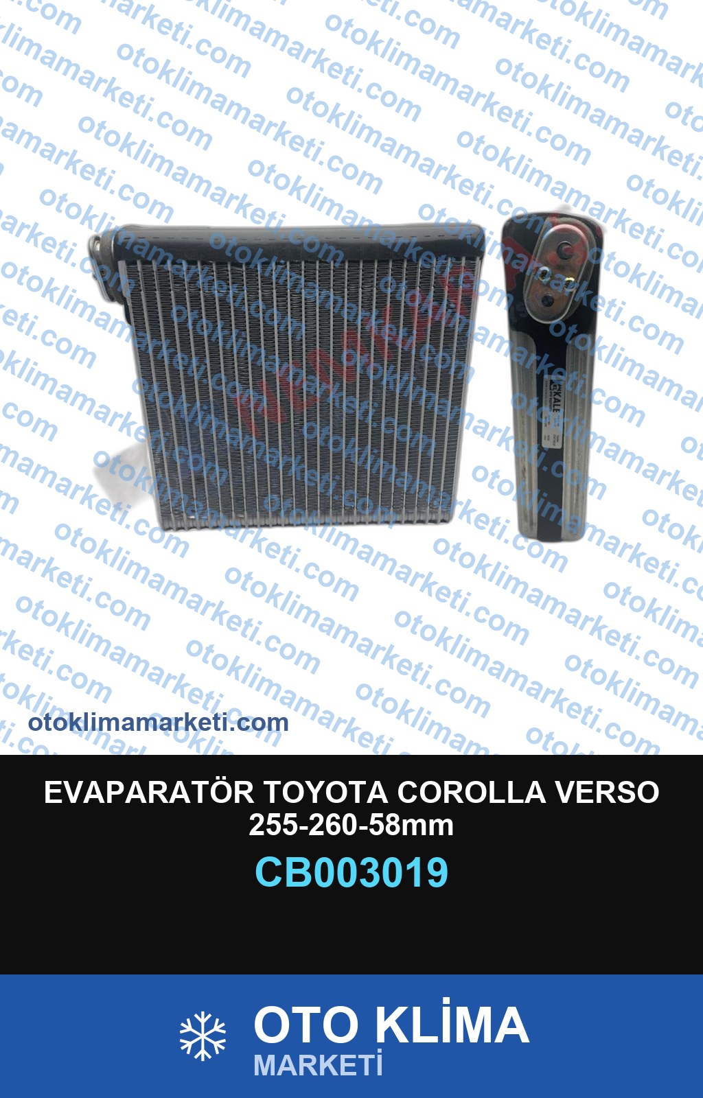 EVAPARATÖR TOYOTA COROLLA VERSO 255-260-58mm