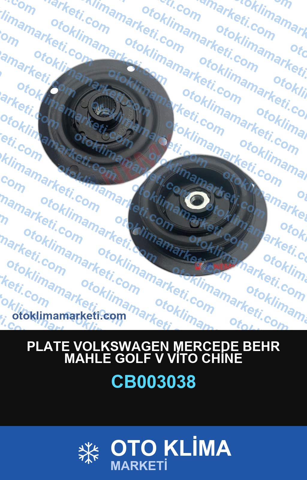 PLATE VOLKSWAGEN MERCEDE BEHR MAHLE GOLF V VİTO CHİNE