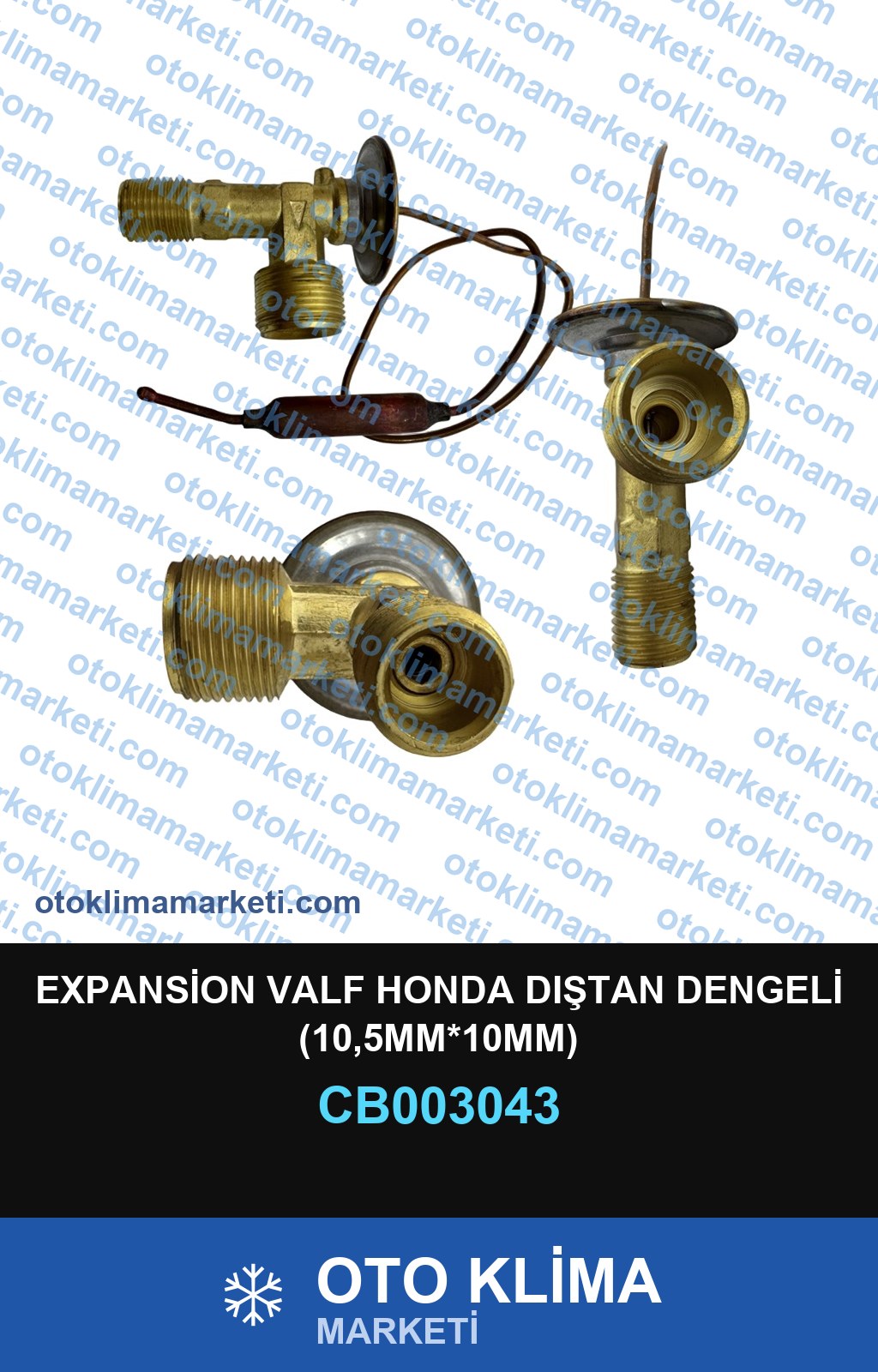 EXPANSİON VALF HONDA DIŞTAN DENGELİ (10,5MM*10MM)