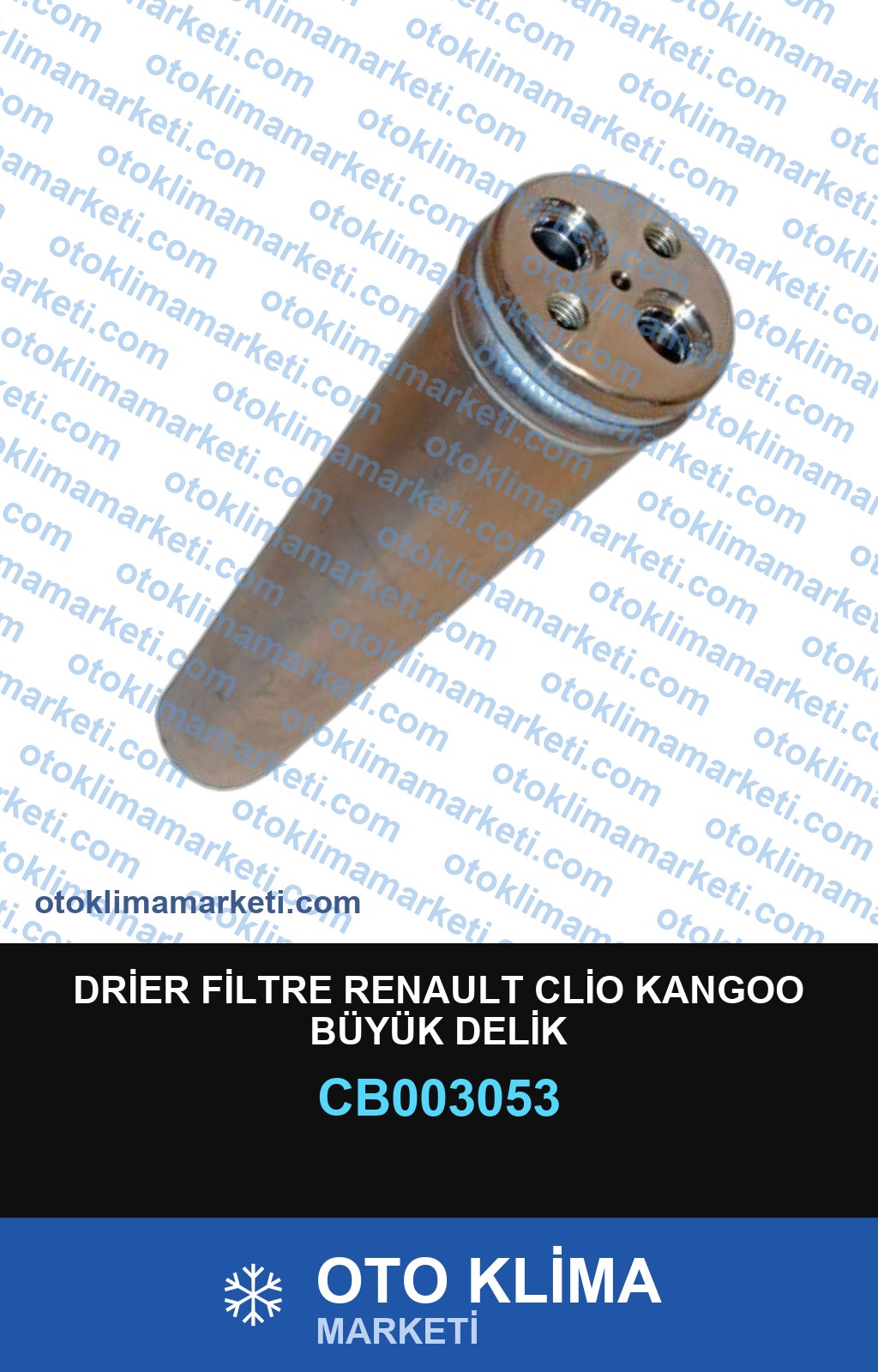 DRİER FİLTRE RENAULT CLİO KANGOO BÜYÜK DELİK