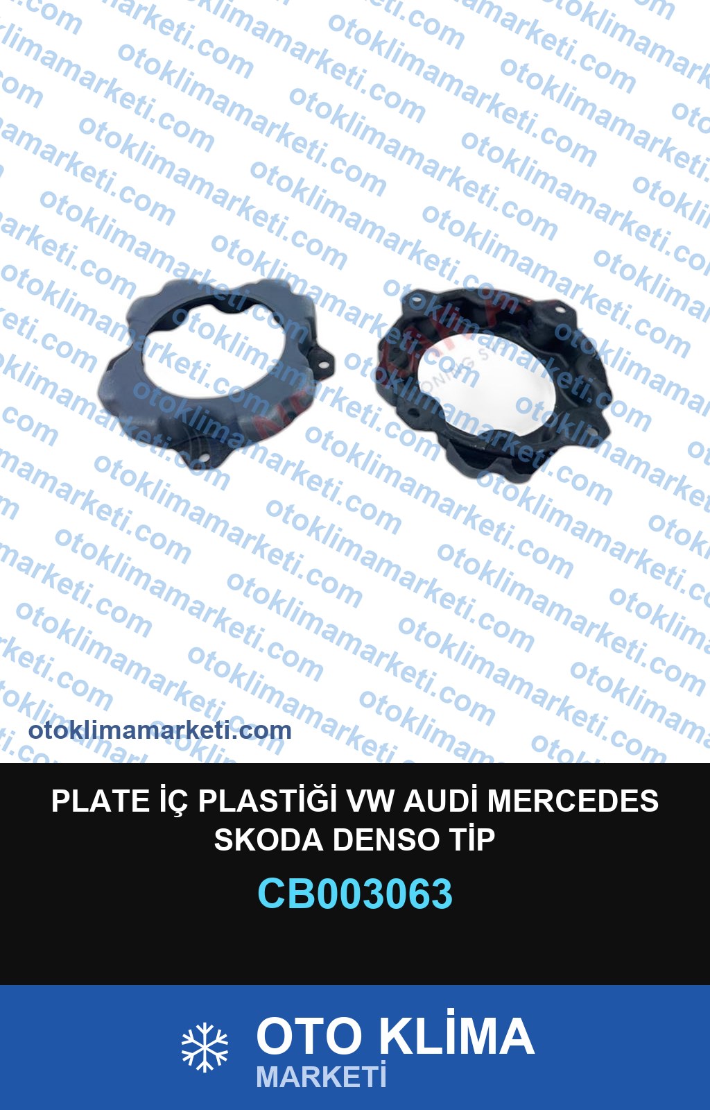 PLATE İÇ PLASTİĞİ VW AUDİ MERCEDES SKODA DENSO TİP
