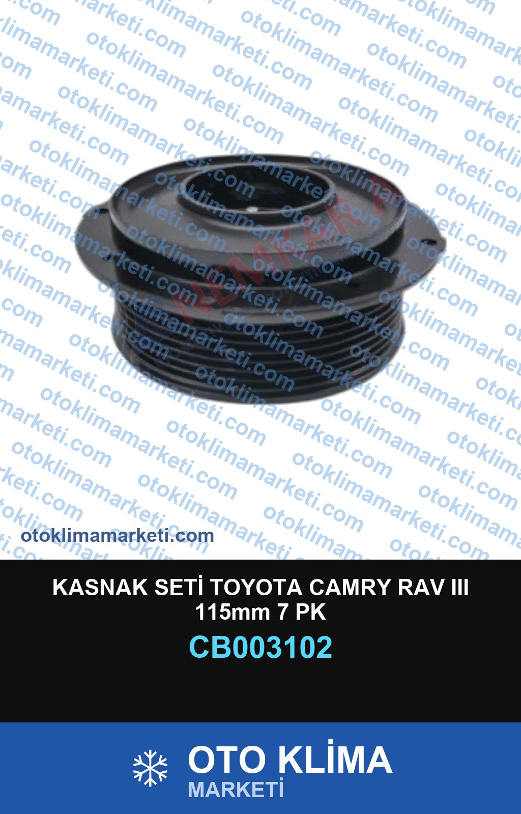 KASNAK SETİ TOYOTA CAMRY RAV III 115mm 7 PK