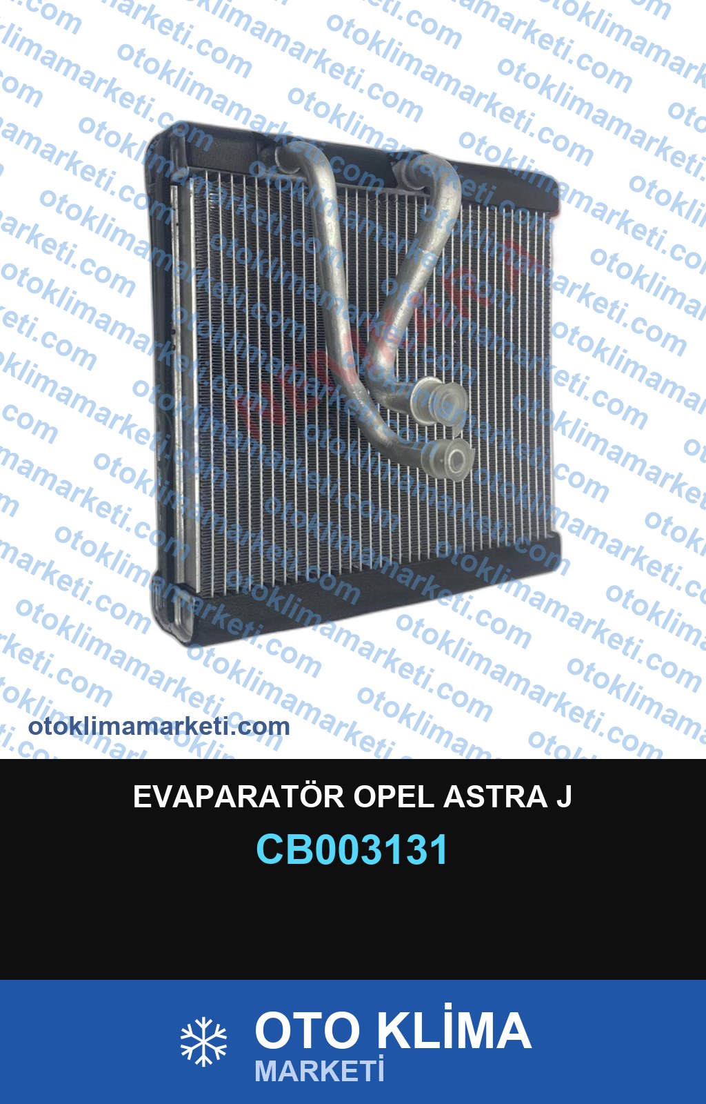 EVAPARATÖR OPEL ASTRA J