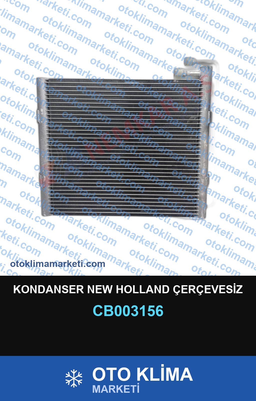 KONDANSER NEW HOLLAND ÇERÇEVESİZ