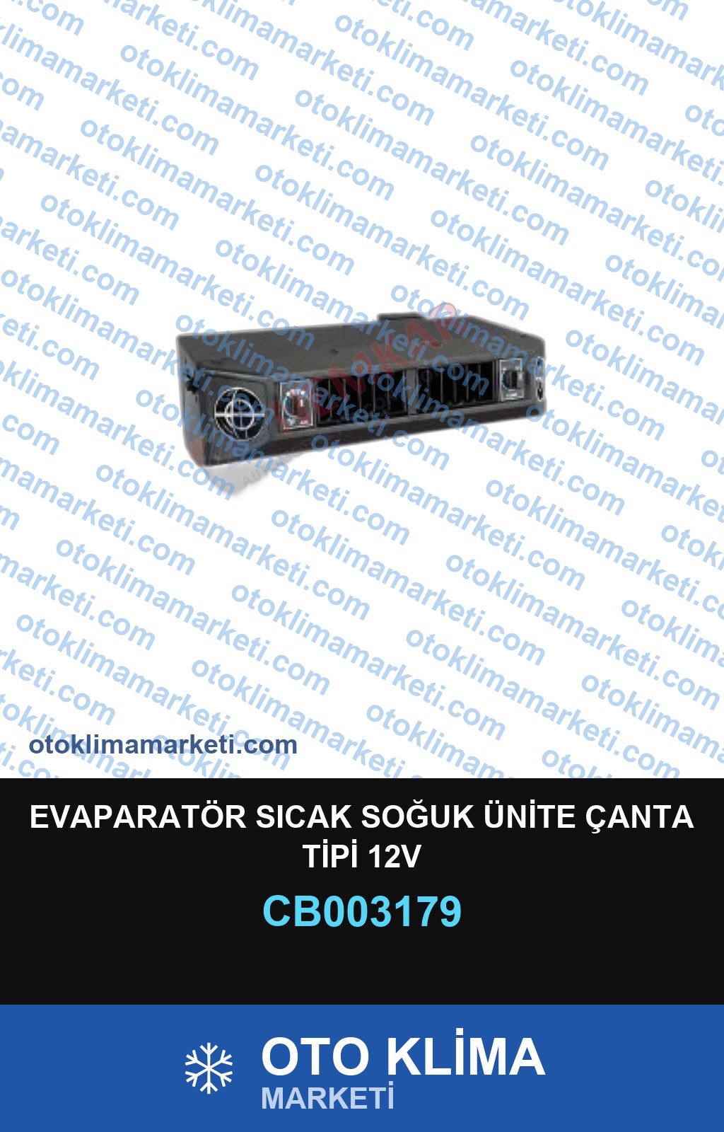 EVAPARATÖR SICAK SOĞUK ÜNİTE ÇANTA TİPİ 12V