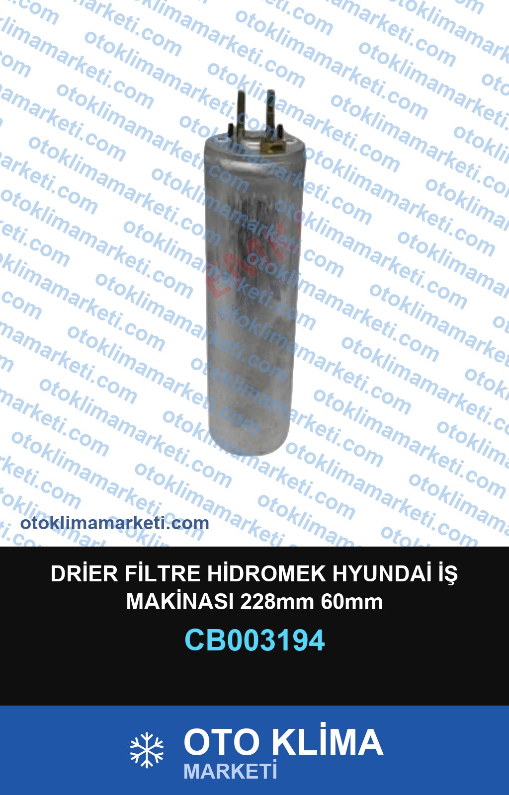 DRİER FİLTRE HİDROMEK HYUNDAİ İŞ MAKİNASI 228mm 60mm