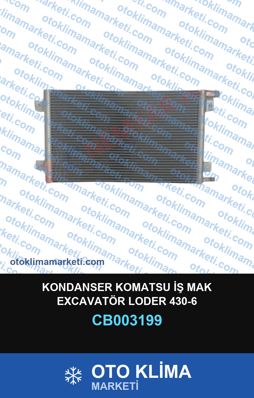 KONDANSER KOMATSU İŞ MAK EXCAVATÖR LODER 430-6