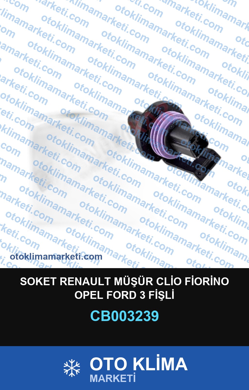 SOKET RENAULT MÜŞÜR CLİO FİORİNO OPEL FORD 3 FİŞLİ