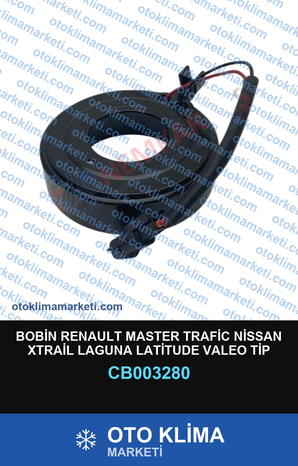 BOBİN RENAULT MASTER TRAFİC NİSSAN XTRAİL LAGUNA LATİTUDE VALEO TİP