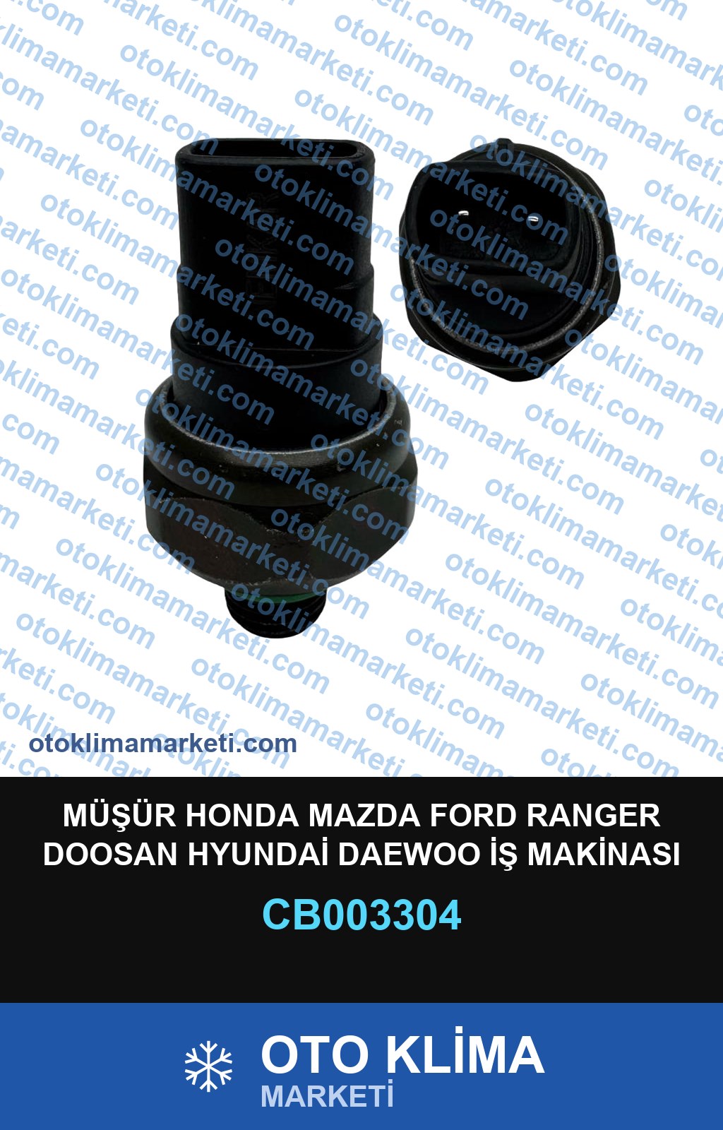 MÜŞÜR HONDA MAZDA FORD RANGER DOOSAN HYUNDAİ DAEWOO İŞ MAKİNASI