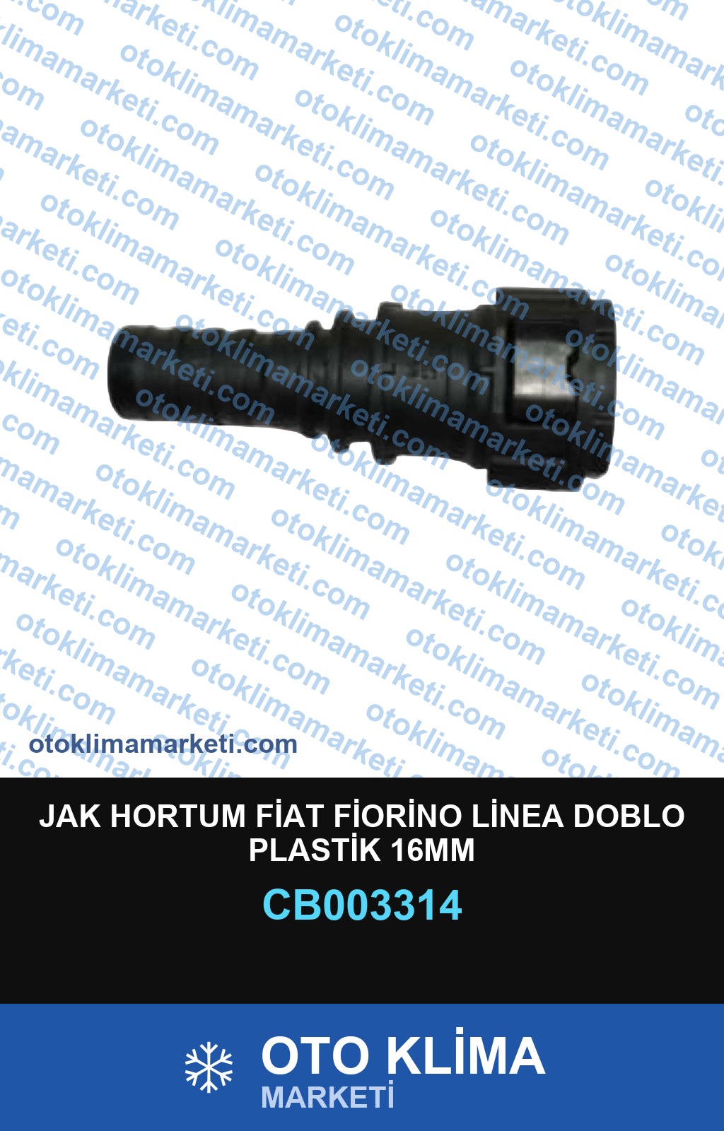 JAK HORTUM FİAT FİORİNO LİNEA DOBLO PLASTİK 16MM
