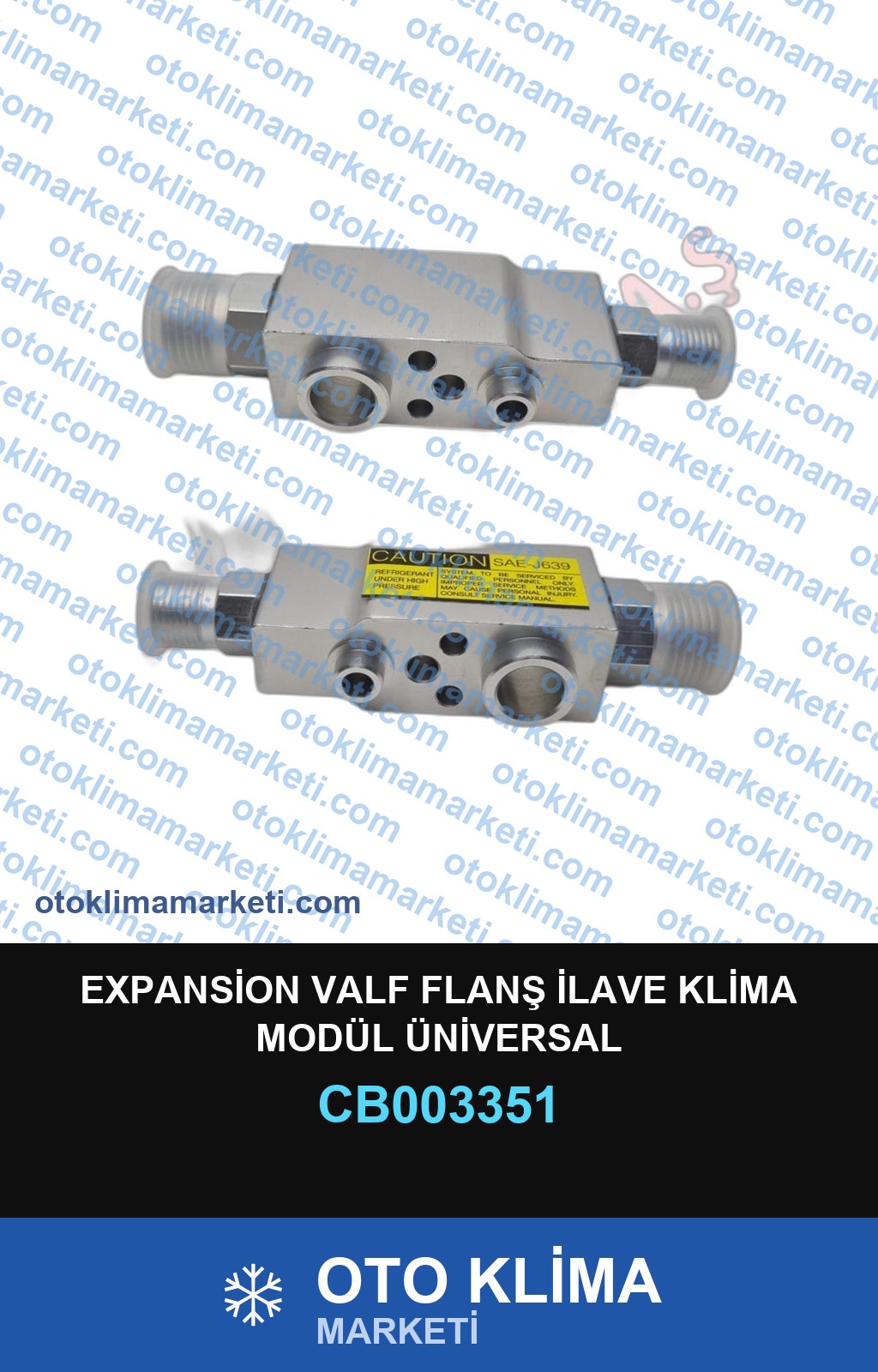 EXPANSİON VALF FLANŞ İLAVE KLİMA MODÜL ÜNİVERSAL
