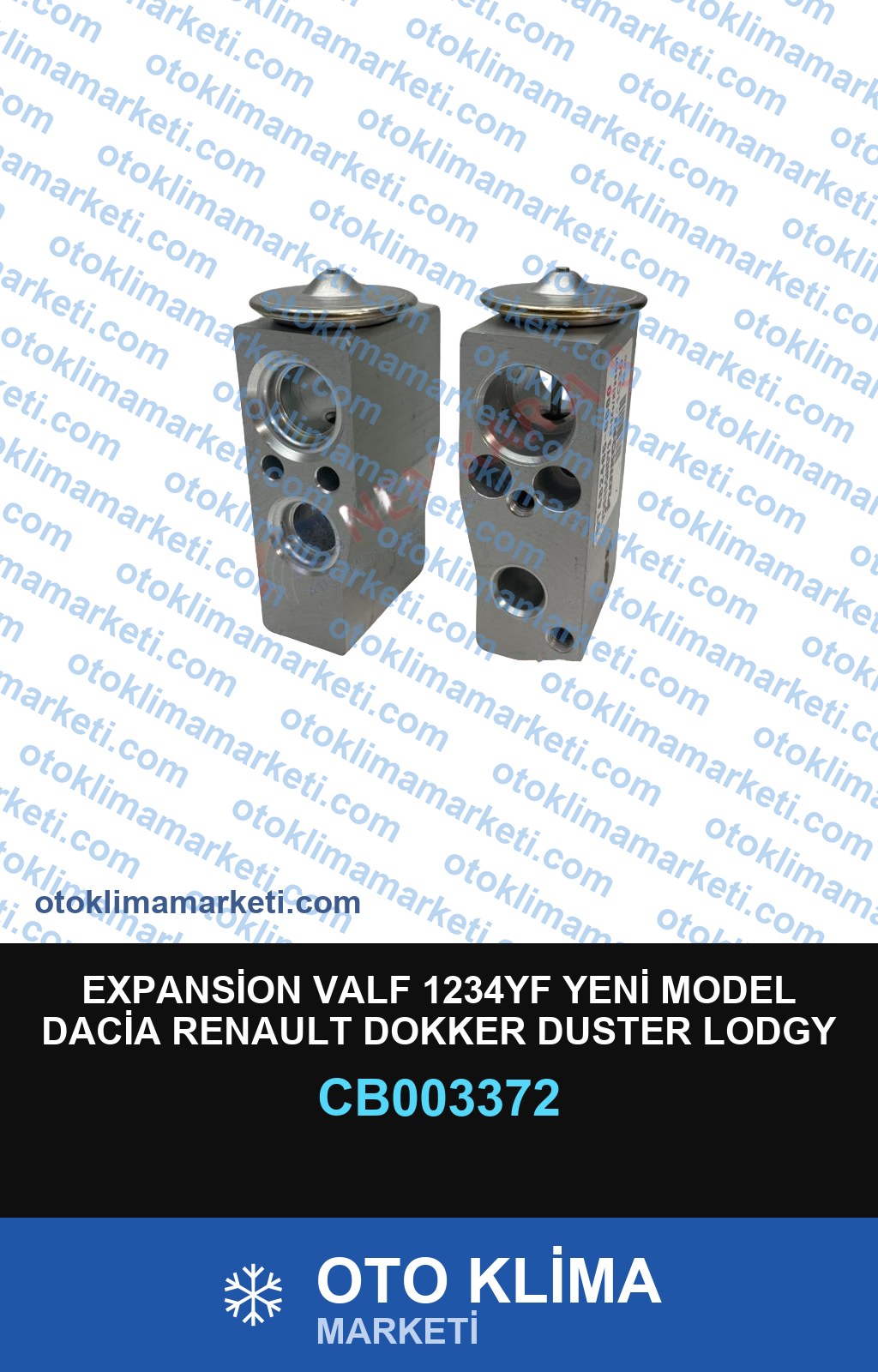 EXPANSİON VALF 1234YF YENİ MODEL DACİA RENAULT DOKKER DUSTER LODGY LOGAN FLUANCE MEGANE III