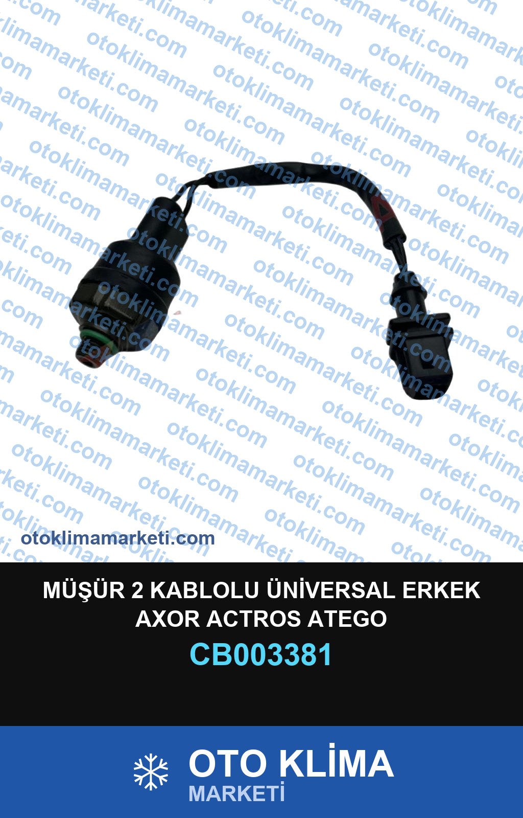 MÜŞÜR 2 KABLOLU ÜNİVERSAL ERKEK AXOR ACTROS ATEGO