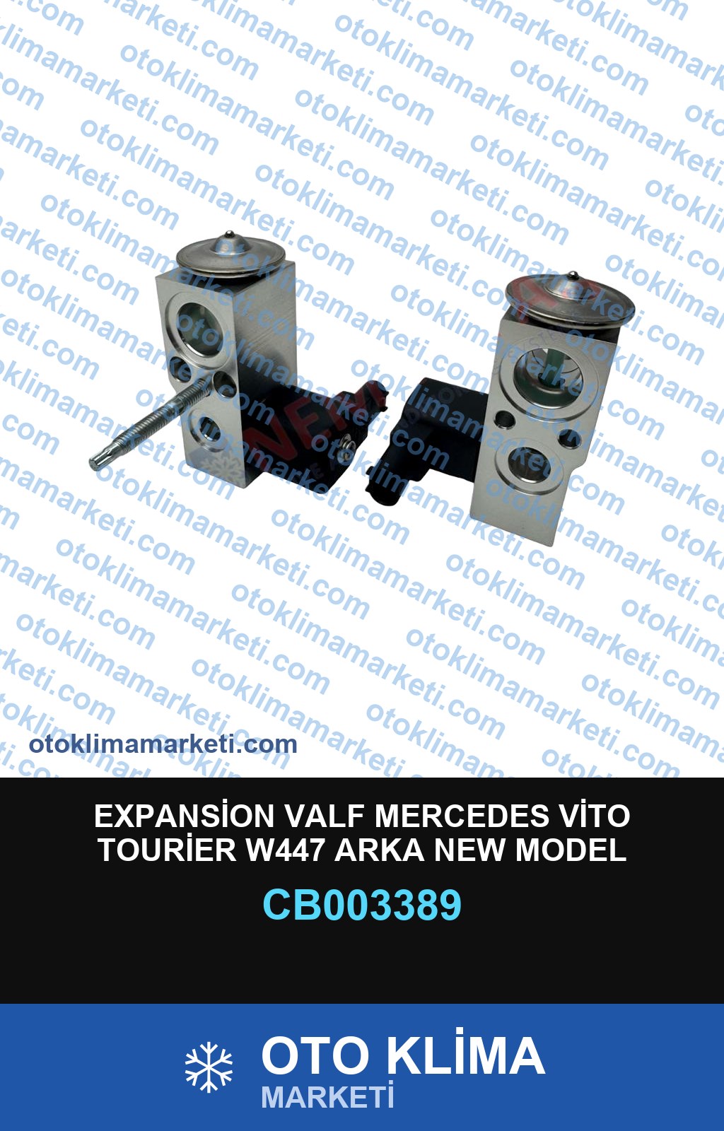 EXPANSİON VALF MERCEDES VİTO TOURİER W447 ARKA NEW MODEL