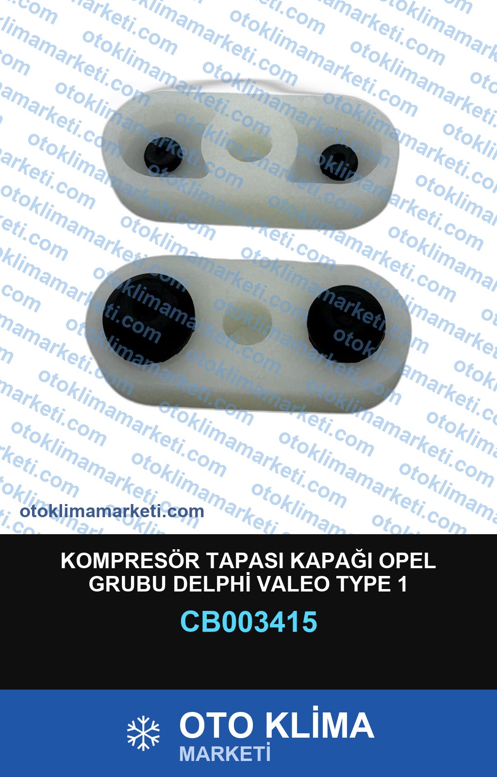 KOMPRESÖR TAPASI KAPAĞI OPEL GRUBU DELPHİ VALEO TYPE 1