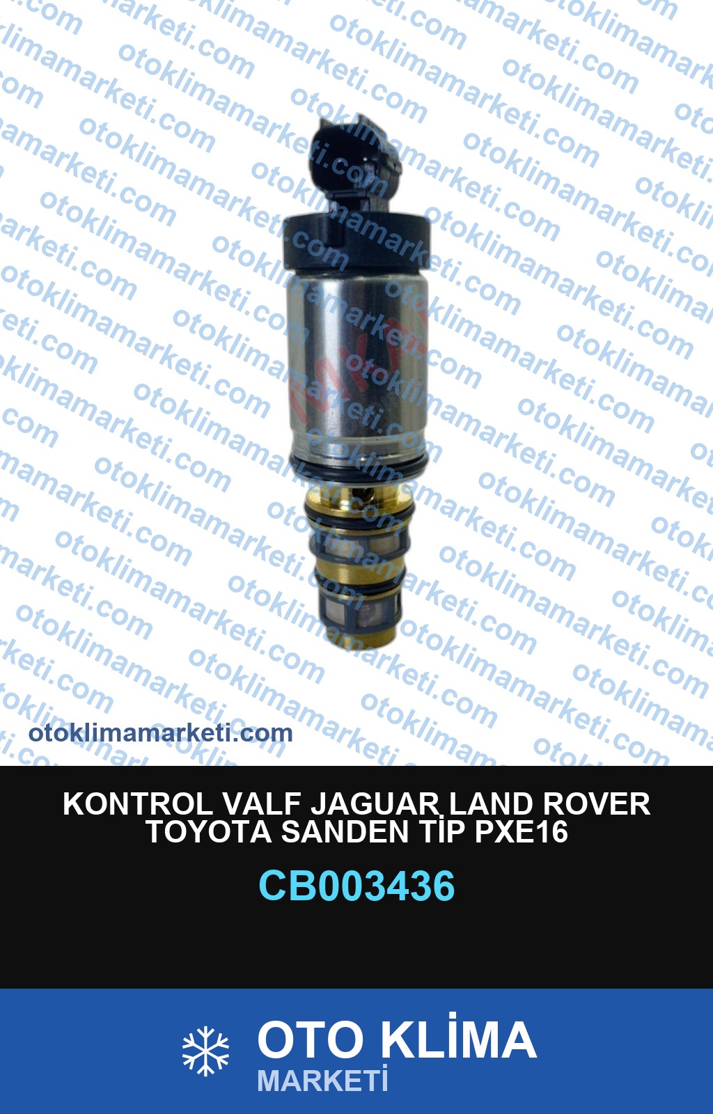 KONTROL VALF JAGUAR LAND ROVER TOYOTA SANDEN TİP PXE16
