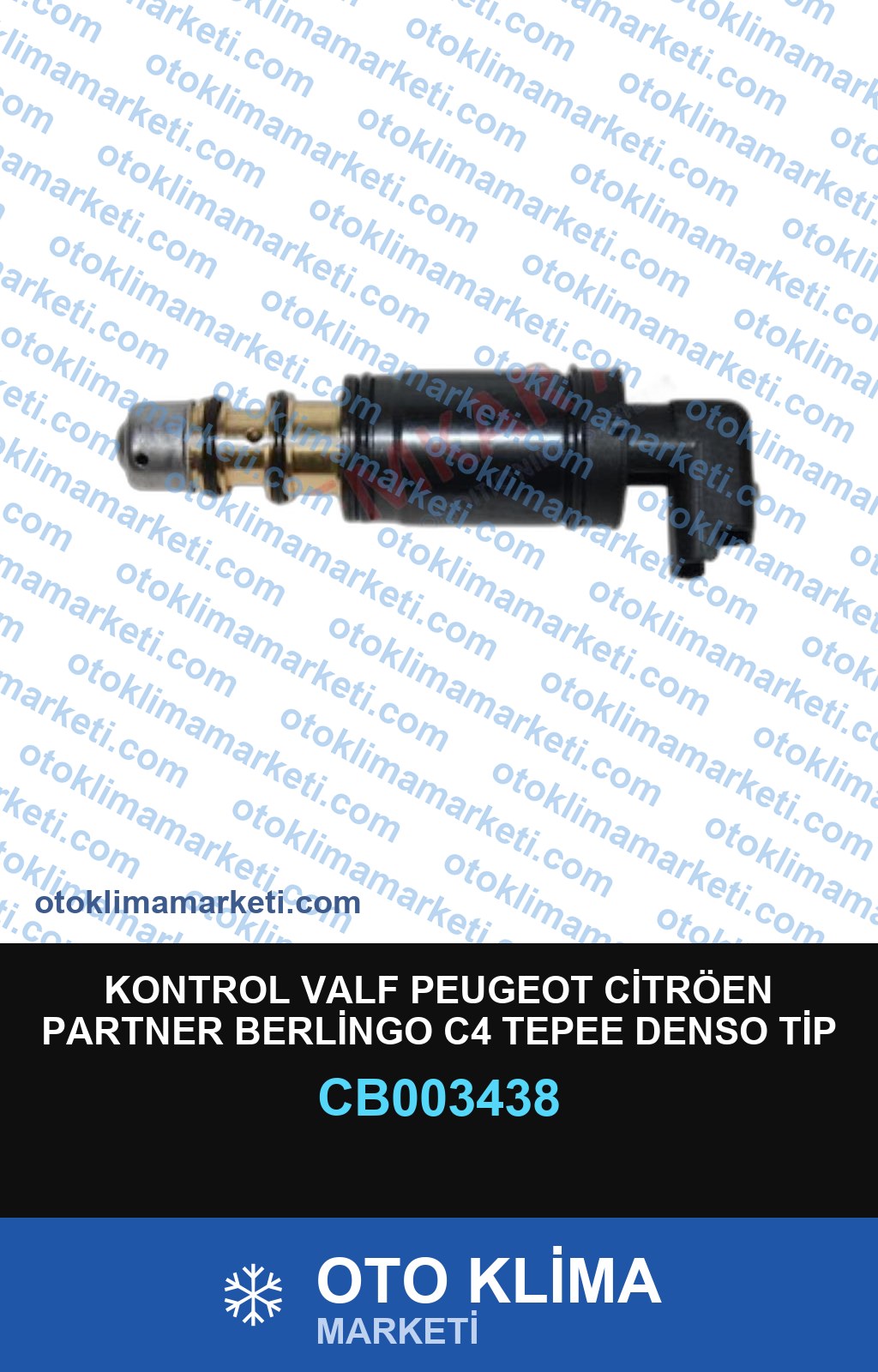 KONTROL VALF PEUGEOT CİTRÖEN PARTNER BERLİNGO C4 TEPEE DENSO TİP
