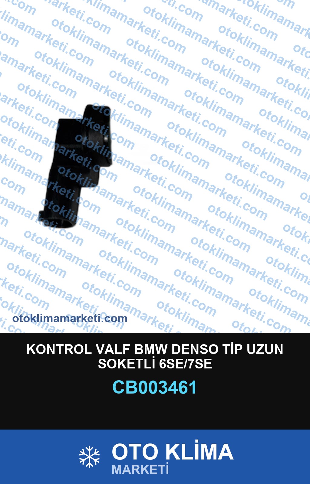 KONTROL VALF BMW DENSO TİP UZUN SOKETLİ 6SE/7SE