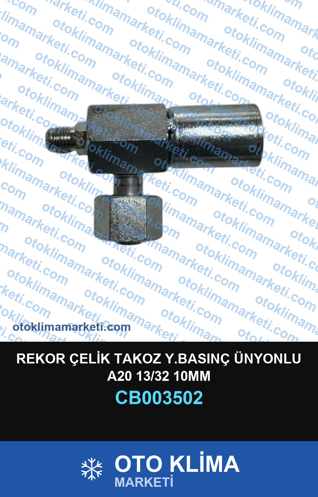 REKOR ÇELİK TAKOZ Y.BASINÇ ÜNYONLU A20 13/32 10MM