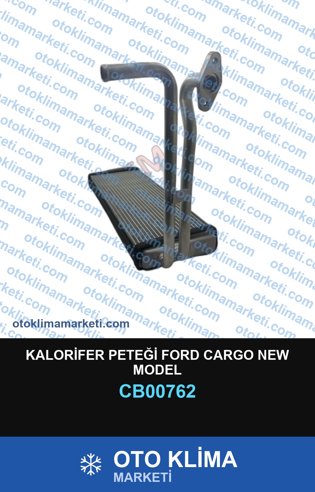 KALORİFER PETEĞİ FORD CARGO NEW MODEL