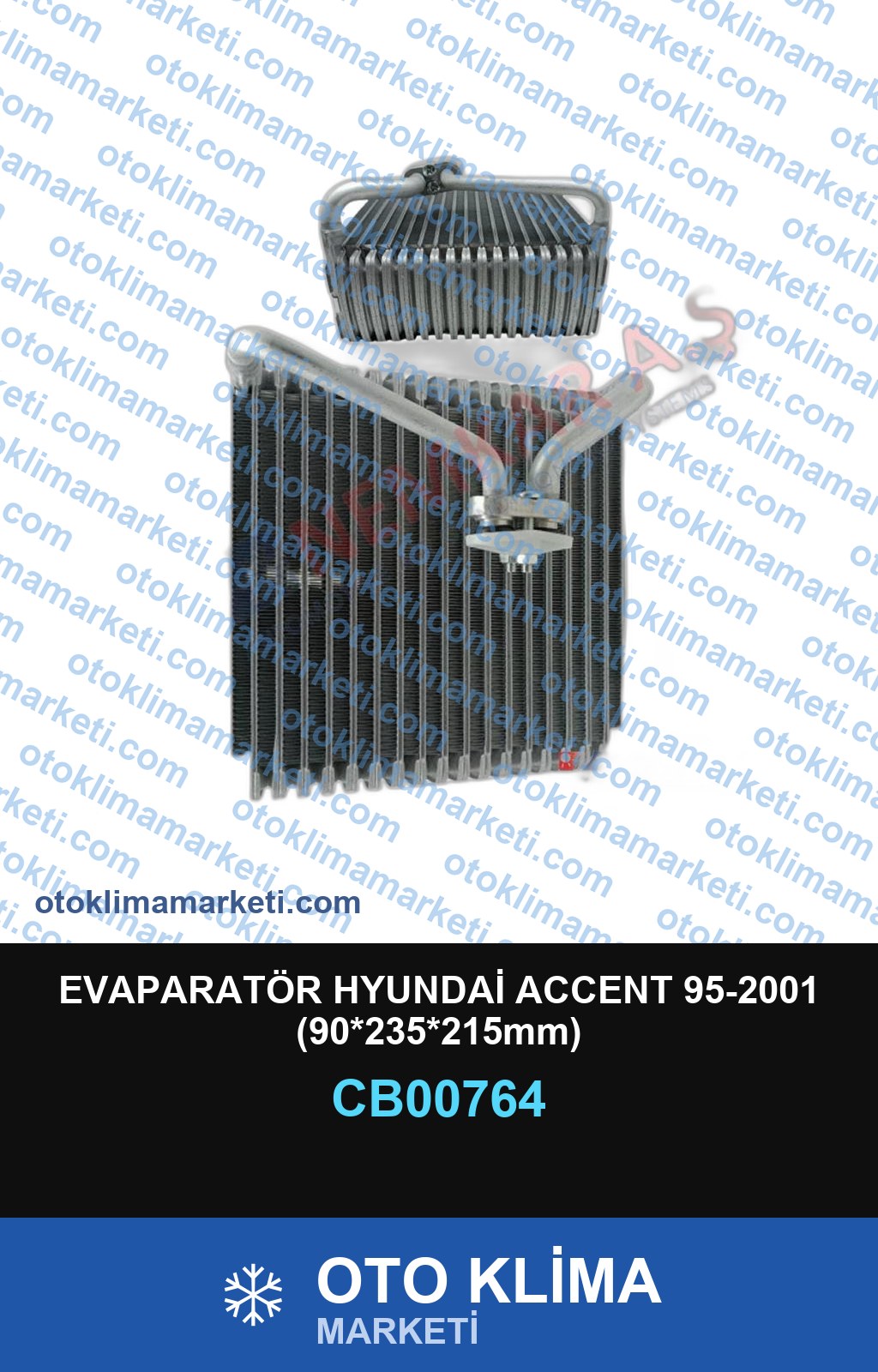 EVAPARATÖR HYUNDAİ ACCENT 95-2001 (90*235*215mm)