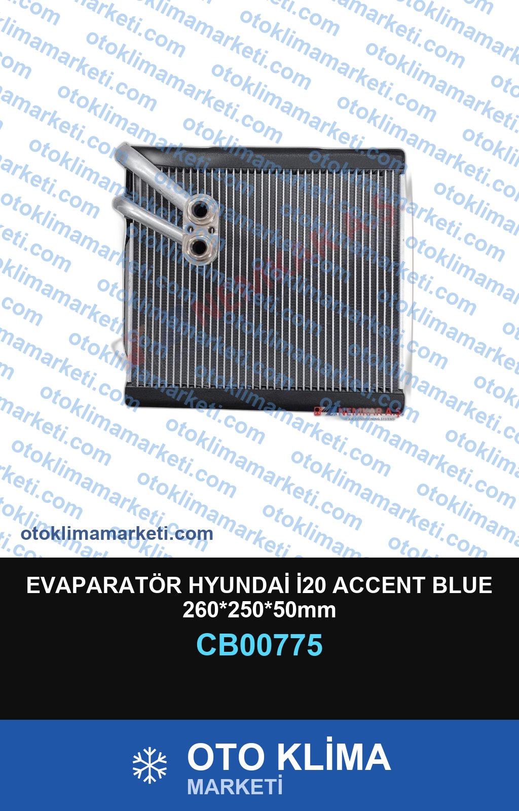 EVAPARATÖR HYUNDAİ İ20 ACCENT BLUE 260*250*50mm
