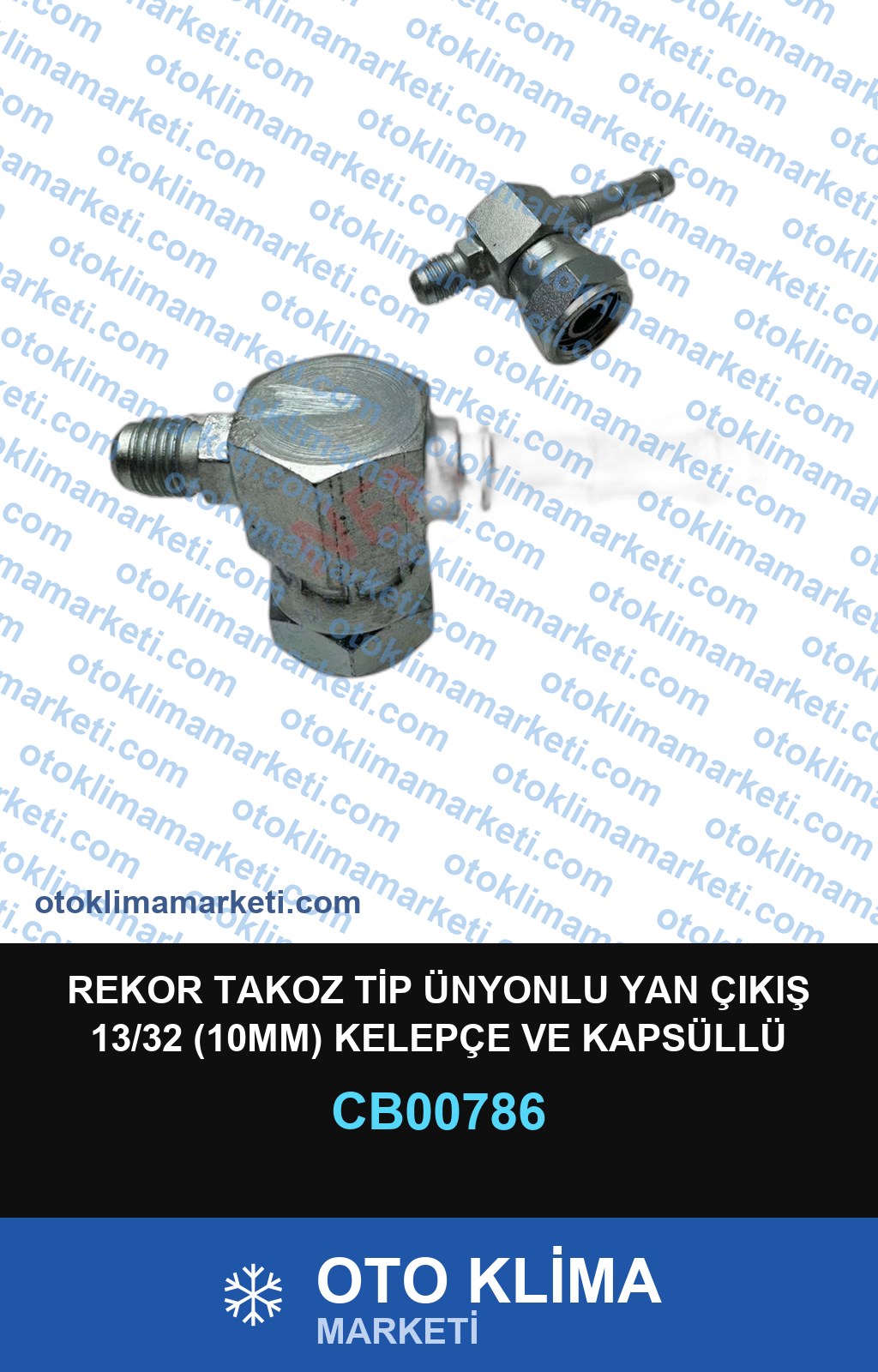 REKOR TAKOZ TİP ÜNYONLU YAN ÇIKIŞ 13/32 (10MM) KELEPÇE VE KAPSÜLLÜ KULLANIM ÜNİVERSAL