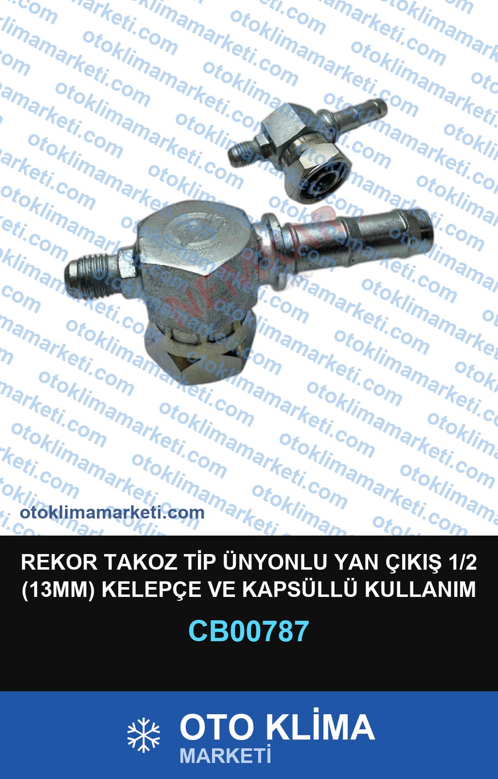 REKOR TAKOZ TİP ÜNYONLU YAN ÇIKIŞ 1/2 (13MM) KELEPÇE VE KAPSÜLLÜ KULLANIM ÜNİVERSAL