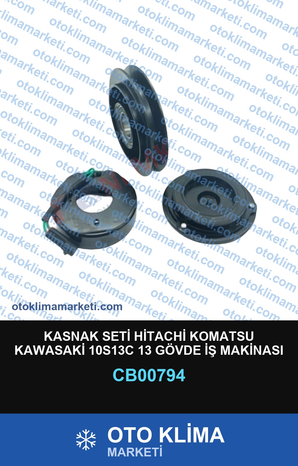 KASNAK SETİ HİTACHİ KOMATSU KAWASAKİ 10S13C 13 GÖVDE İŞ MAKİNASI 1PK 24V