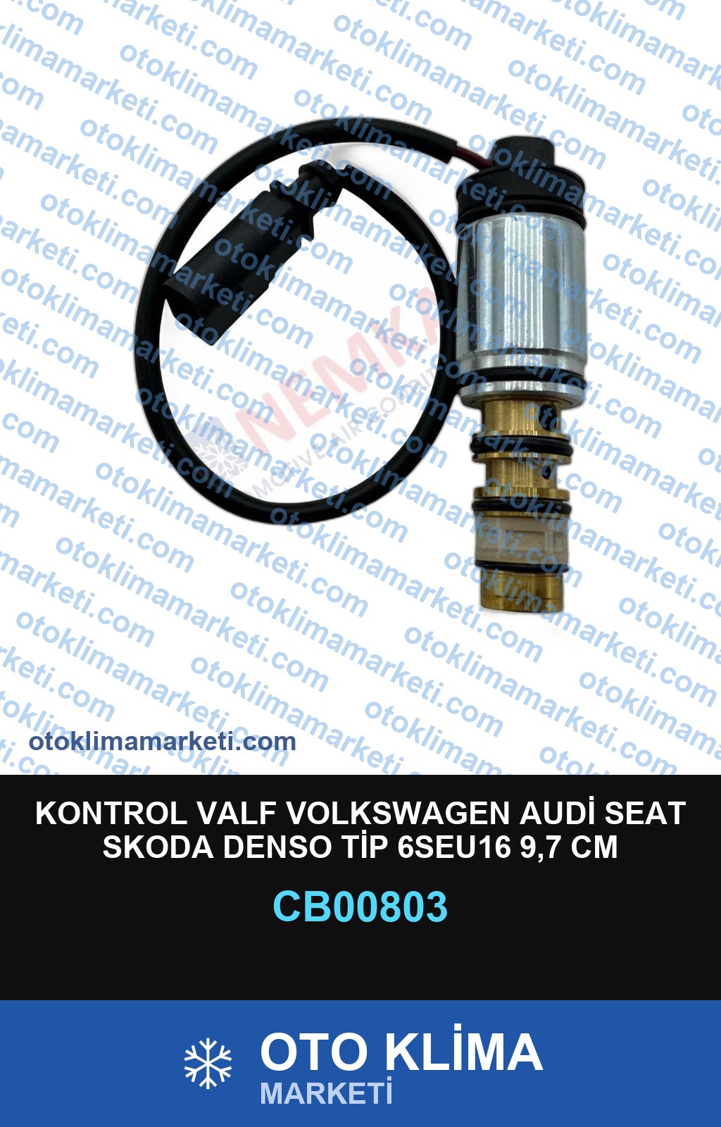 KONTROL VALF VOLKSWAGEN AUDİ SEAT SKODA DENSO TİP 6SEU16 9,7 CM