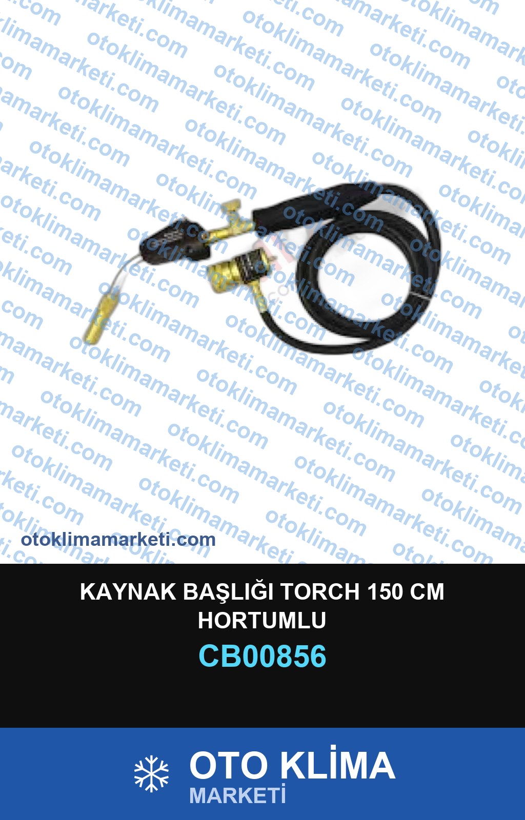 KAYNAK BAŞLIĞI TORCH 150 CM HORTUMLU