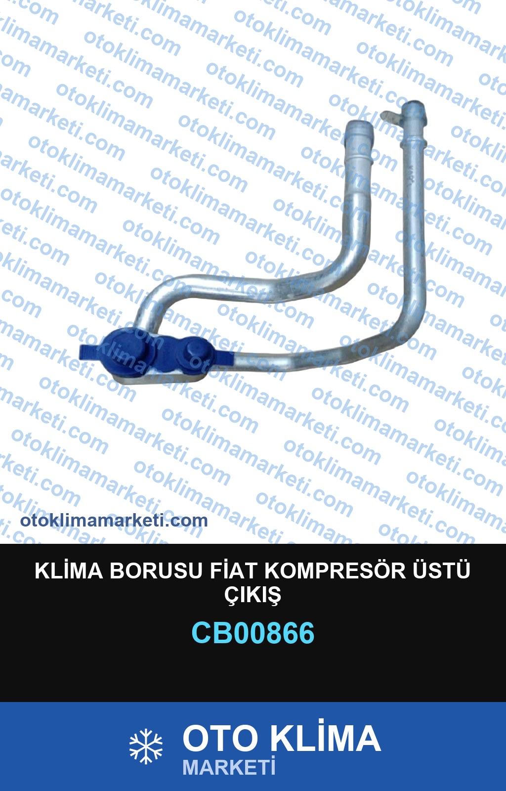 KLİMA BORUSU FİAT KOMPRESÖR ÜSTÜ ÇIKIŞ